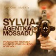 Jednym z woblinkowych kotów swego czasu okazała się książka Sylvia. Agentka Mossadu. Fajnie, lubię sobie poczytać czasem coś nieco bardziej historycznego, opartego na faktach. Bo tak, autor przestawił w książce […]